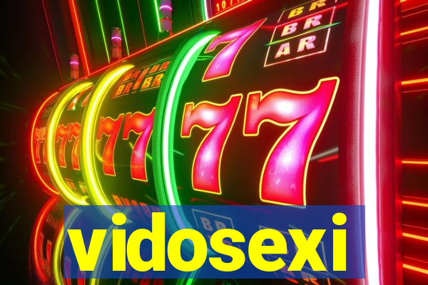 vidosexi