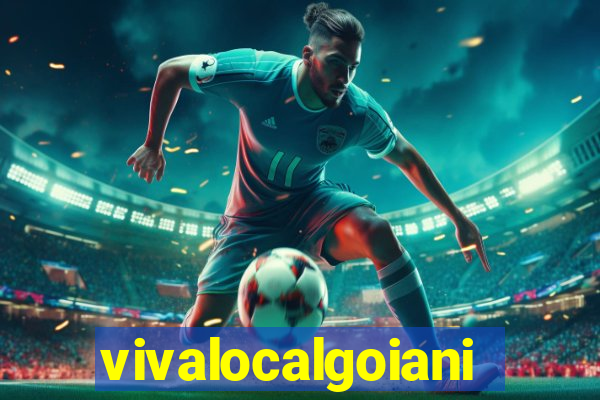 vivalocalgoiania