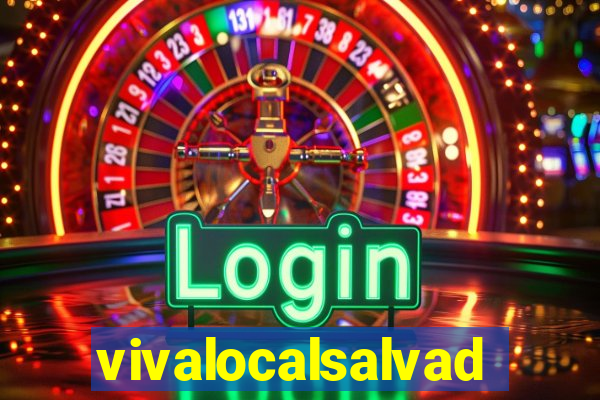 vivalocalsalvador