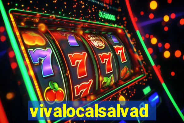 vivalocalsalvador