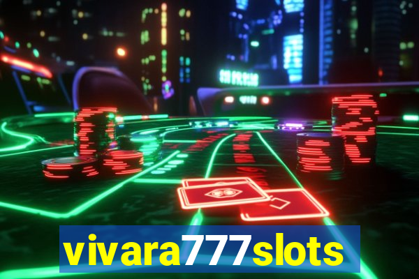 vivara777slots