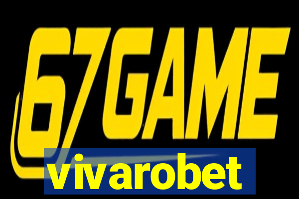 vivarobet