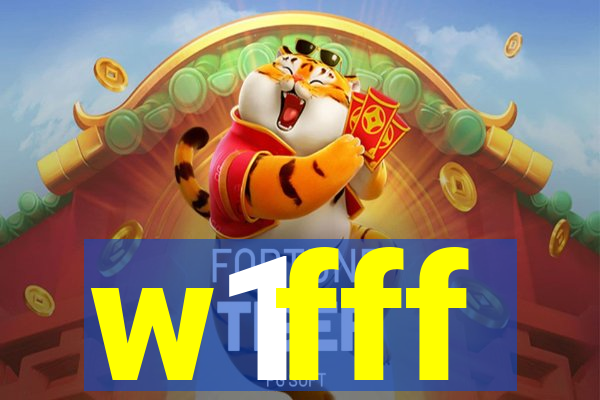 w1fff