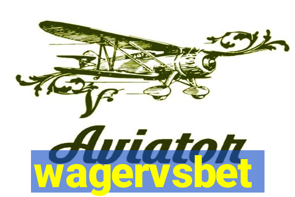 wagervsbet