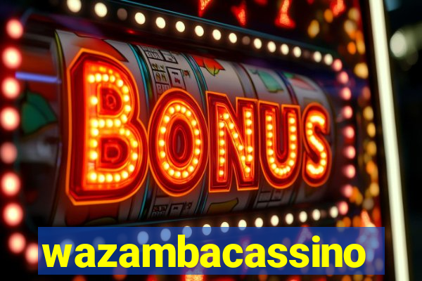 wazambacassino