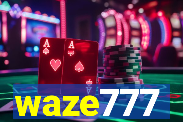 waze777