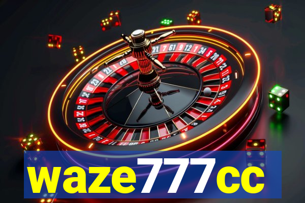 waze777cc