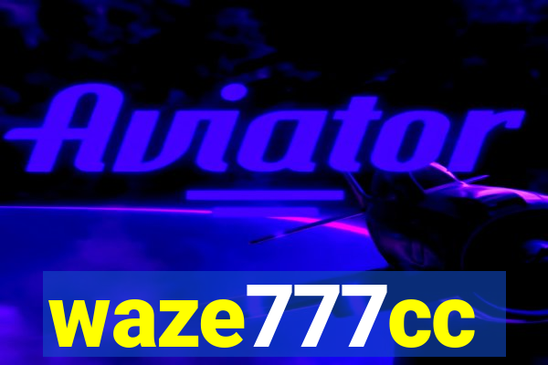 waze777cc