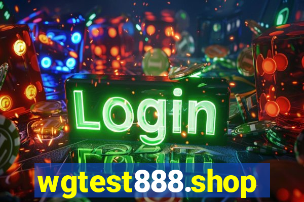 wgtest888.shop