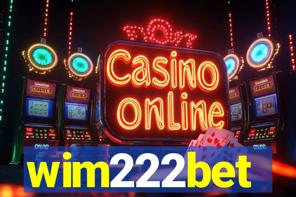 wim222bet