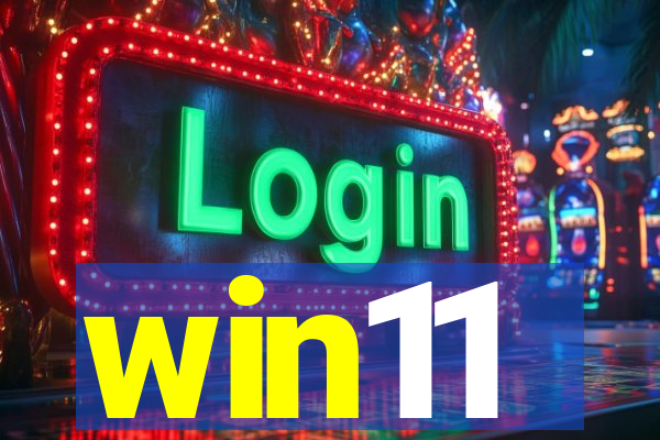 win11
