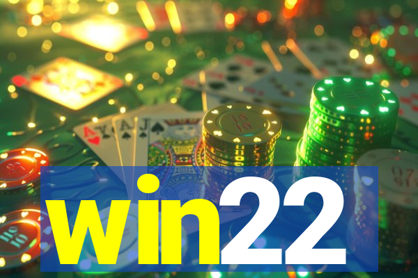 win22