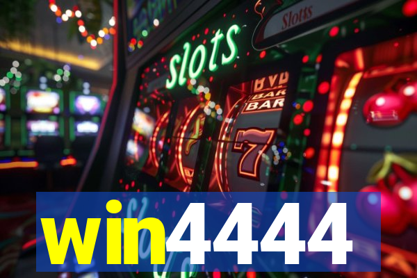 win4444