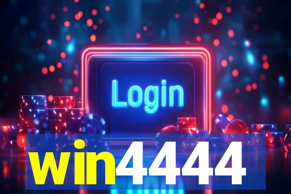 win4444