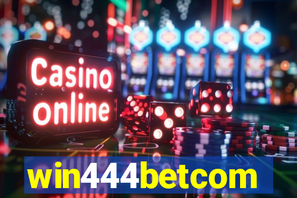 win444betcom