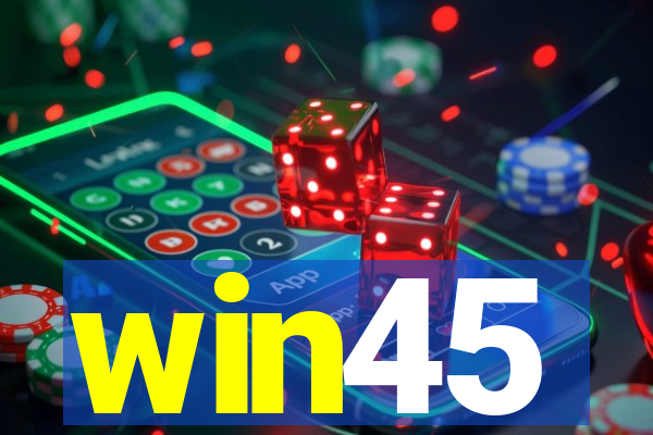 win45