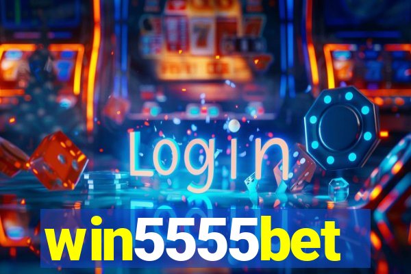 win5555bet