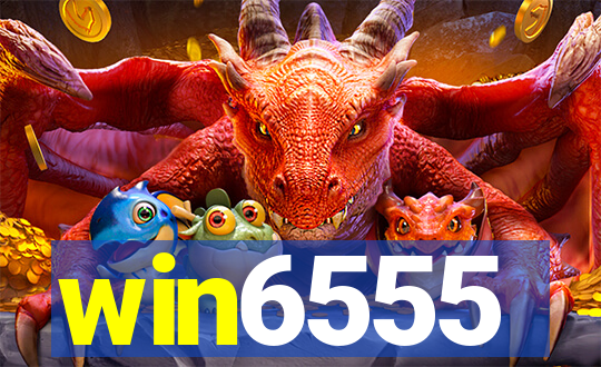 win6555