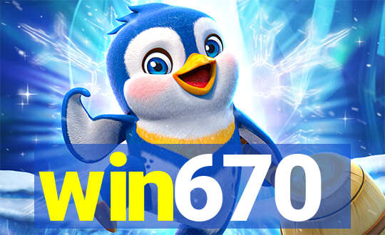 win670