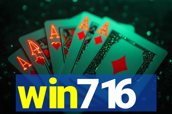 win716