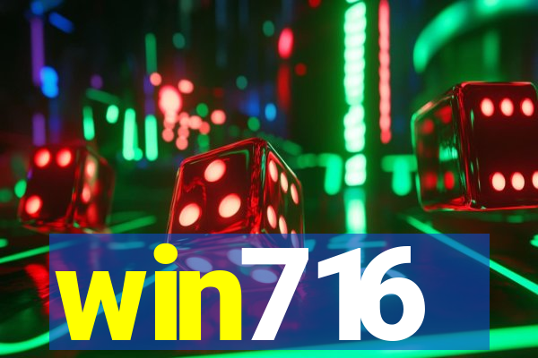 win716