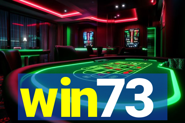win73
