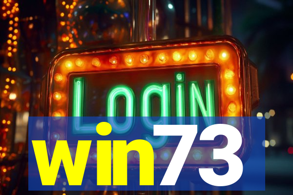 win73