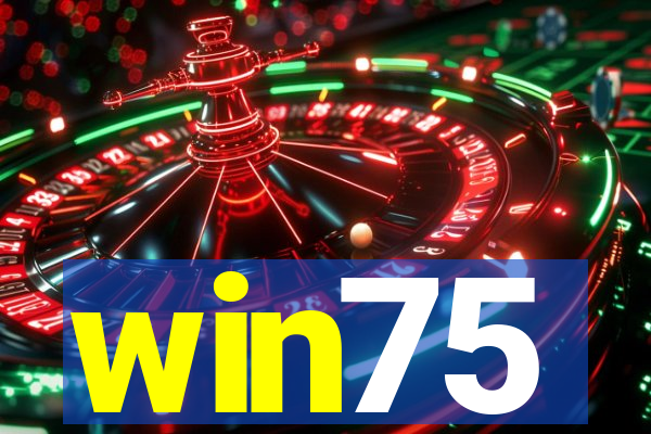 win75