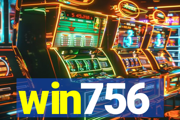 win756