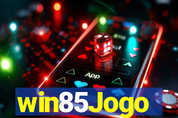 win85Jogo