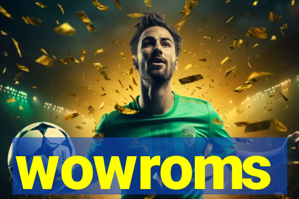 wowroms