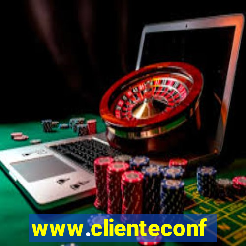 www.clienteconfianca.com.br