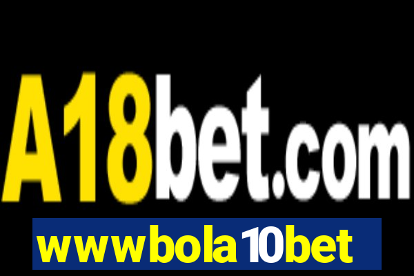 wwwbola10bet