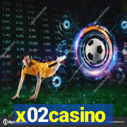x02casino