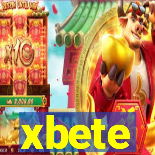 xbete