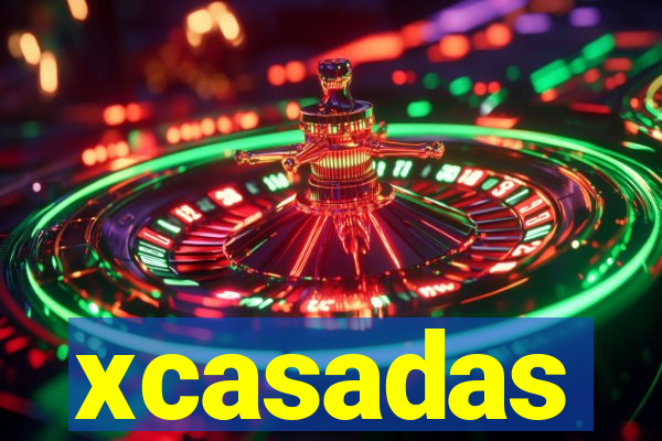 xcasadas