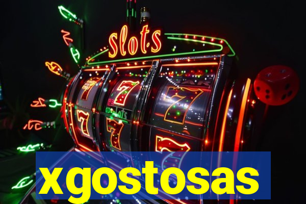 xgostosas
