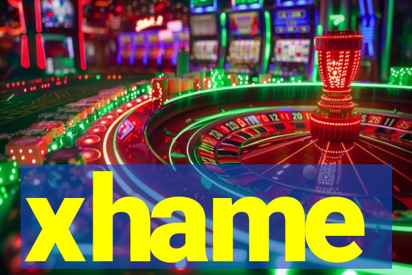 xhame