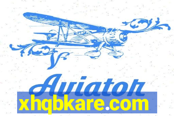 xhqbkare.com