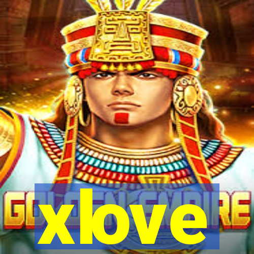 xlove