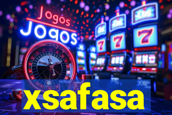 xsafasa