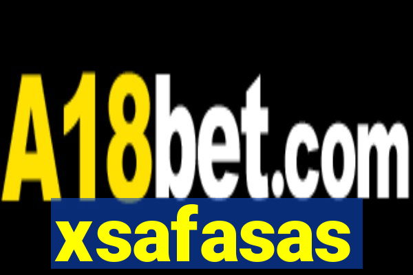 xsafasas