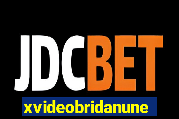 xvideobridanunes