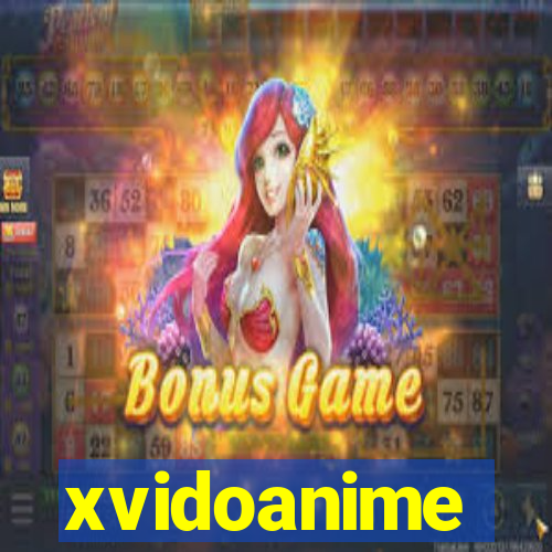 xvidoanime
