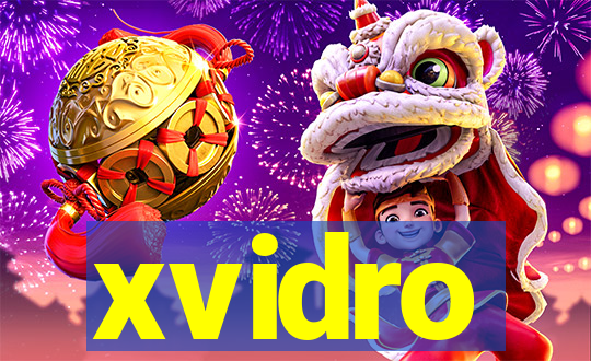 xvidro