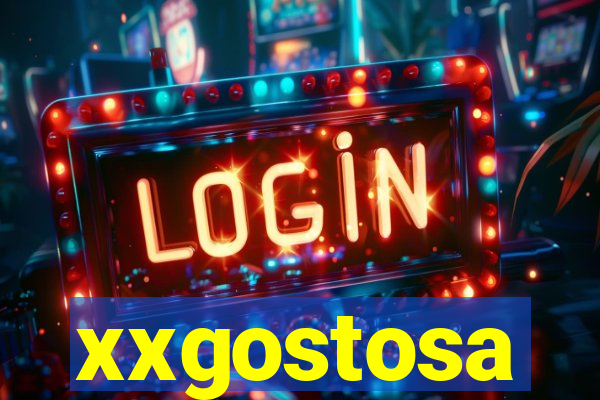 xxgostosa
