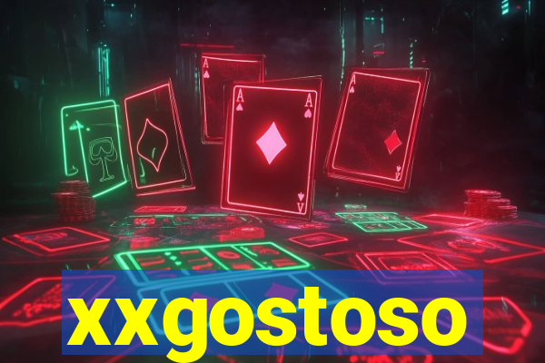 xxgostoso