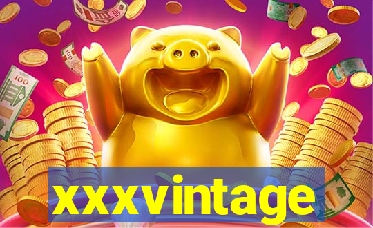 xxxvintage