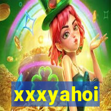 xxxyahoi
