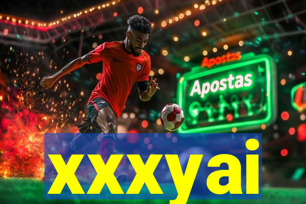 xxxyai